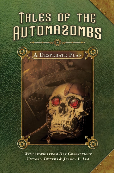 A Desperate Plan - Victoria Bitters, Jessica L Lim