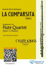 Flute 4 / Bass part "La Cumparsita" Tango for Flute Quartet - Gerardo Matos Rodr&iacute;guez