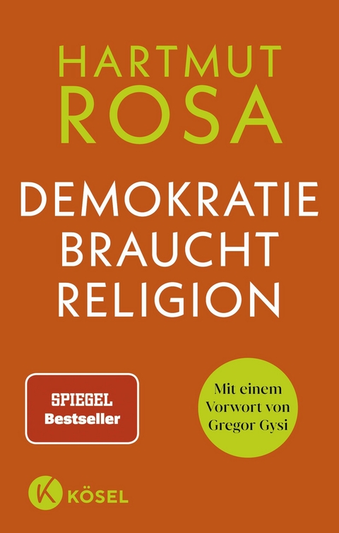 Demokratie braucht Religion - Hartmut Rosa