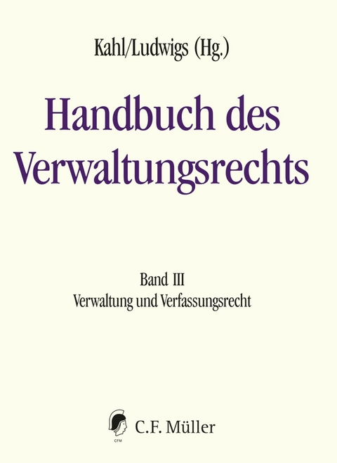 Handbuch des Verwaltungsrechts - Markus Kotzur, Andreas Vo&szlig;kuhle, Horst Dreier, David Kuch, Peter Axer, Monika B&ouml;hm, Frauke Brosius-Gersdorf, Christoph Br&uuml;ning, Michael Droege, Dirk Ehlers, Torben Ellerbrok, Judith Froese, Claas Friedrich Germelmann, Dieter Grimm, Nils Grosche, Bernd Grzeszick, Andreas Haratsch, Markus Heintzen, Johanna Hey, Wolfgang Kahl, Sebastian Graf von Kielmansegg, Winfried Kluth, Hanno Kube, J&uuml;rgen K&uuml;hling, Markus Ludwigs, Veith Mehde, Florian Meinel, Eckhard Pache, Niels Petersen, Ute Sacksofsky, Thorsten Ingo Schmidt, Indra Spiecker gen. D&ouml;hmann, Paulina Starski, Joachim Suerbaum, Thomas Wischmeyer