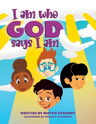 I Am Who God Says I Am