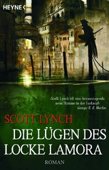Die L&uuml;gen des Locke Lamora - Scott Lynch