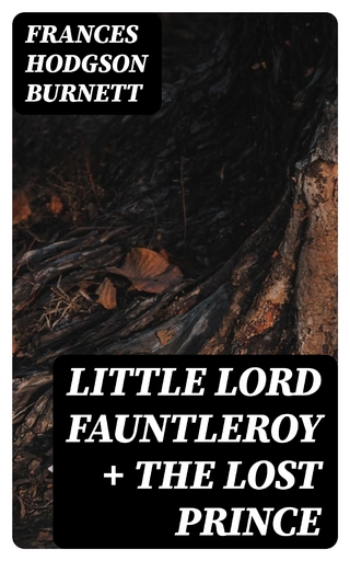 Little Lord Fauntleroy + The Lost Prince