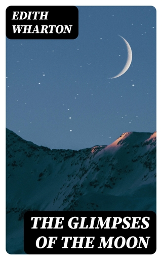 The Glimpses of the Moon