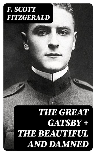 The Great Gatsby + The Beautiful and Damned