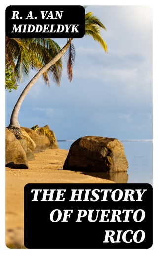 The History of Puerto Rico