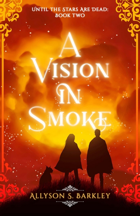 A Vision in Smoke - Allyson S. Barkley