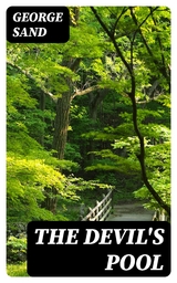 The Devil's Pool - George Sand