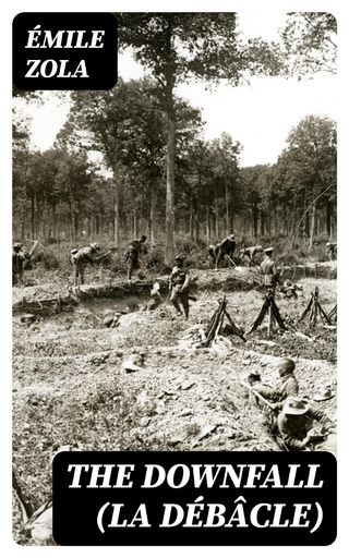 The Downfall (La Débâcle)