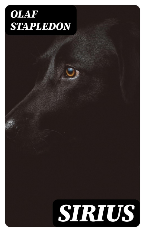 Sirius - Olaf Stapledon
