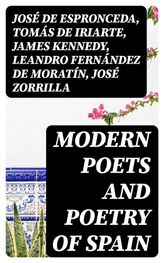 Modern Poets and Poetry of Spain