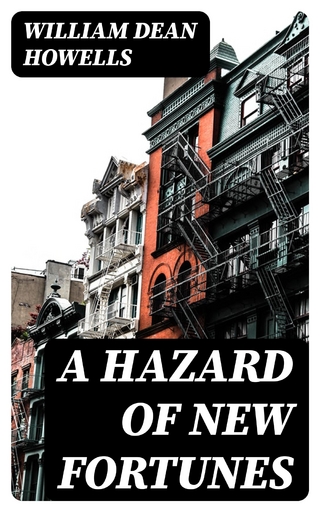 A Hazard of New Fortunes
