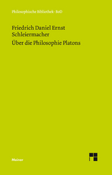 &Uuml;ber die Philosophie Platons - Friedrich Daniel Ernst Schleiermacher