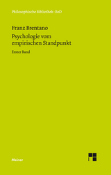 Psychologie vom empirischen Standpunkt. Erster Band - Franz Brentano