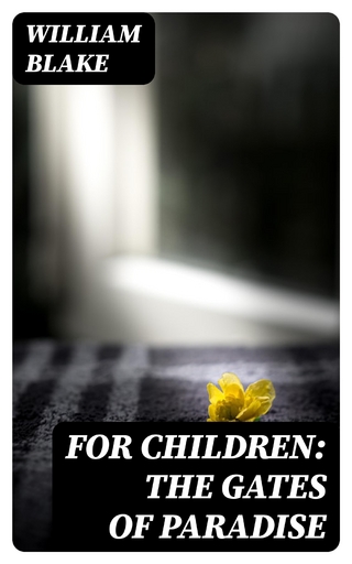 For Children: The Gates of Paradise