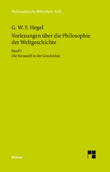 Vorlesungen &uuml;ber die Philosophie der Weltgeschichte. Band I -  Georg Wilhelm Friedrich Hegel