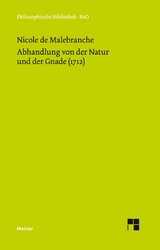 Abhandlung von der Natur und der Gnade (1712) - Nicolas Malebranche