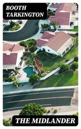 The Midlander - Booth Tarkington