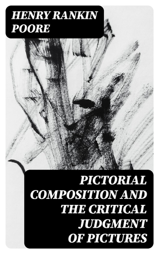 Pictorial Composition and the Critical Judgment of Pictures