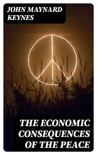 The Economic Consequences of the Peace