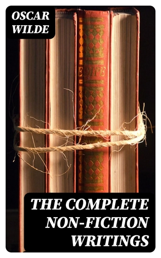 The Complete Non-Fiction Writings