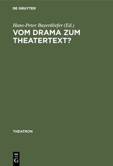 Vom Drama zum Theatertext? - 