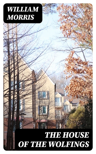 The House of the Wolfings