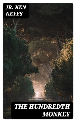 The Hundredth Monkey