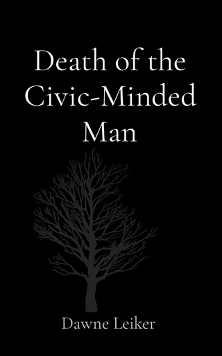 Death of the Civic-Minded Man