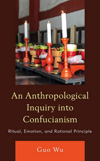 Anthropological Inquiry into Confucianism
