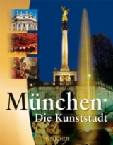 M&uuml;nchen, die Kunststadt