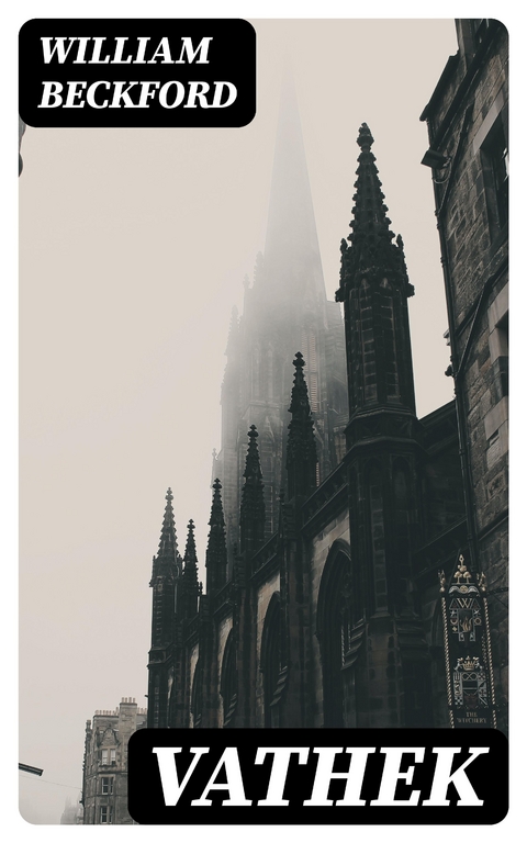 Vathek - William Beckford