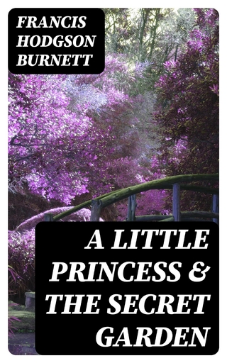 A Little Princess & The Secret Garden