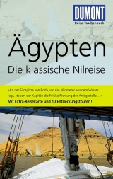 DuMont Reise-Taschenbuch Reisef&uuml;hrer &Auml;gypten, Die klassische Nilreise