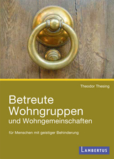 Betreute Wohngruppen und Wohngemeinschaften f&uuml;r Menschen mit geistiger Behinderung - Theodor Thesing