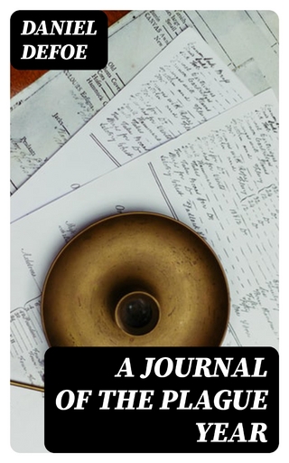 A Journal of the Plague Year