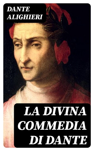 La Divina Commedia di Dante