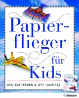 Papierflieger f&uuml;r Kids