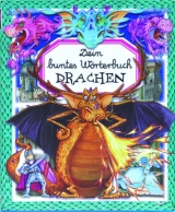 Dein buntes W&ouml;rterbuch Drachen