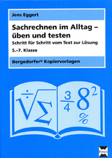 Sachrechnen im Alltag - &uuml;ben und testen - Jens Eggert