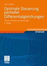 Optimale Steuerung partieller Differentialgleichungen - Tröltzsch, Fredi