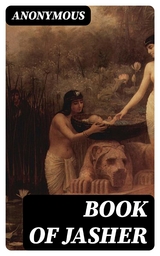 Book of Jasher -  Anonymous
