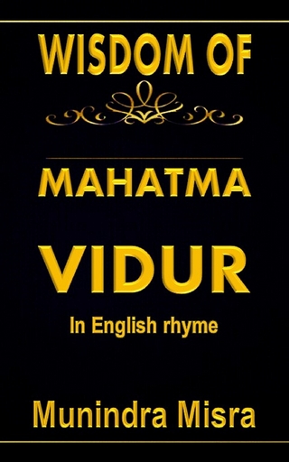 Wisdom Of Mahatma Vidur