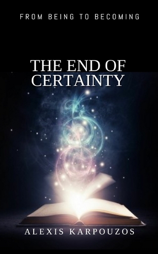 The End of Certainty