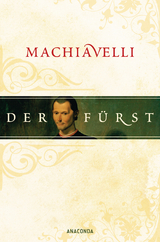 Der F&uuml;rst - Niccol&ograve; Machiavelli