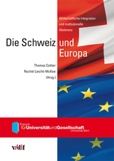 Die Schweiz und Europa - 