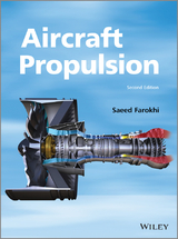 Aircraft Propulsion -  Saeed Farokhi