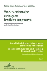 Von der Arbeitsanalyse zur Diagnose beruflicher Kompetenzen - 