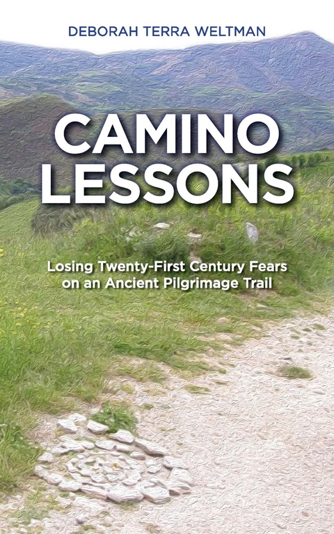 Camino Lessons - Deborah Terra Weltman