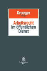 Arbeitsrecht im &ouml;ffentlichen Dienst - 